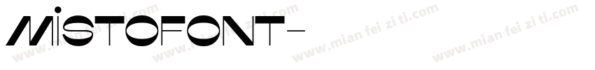 Misto Font字体转换